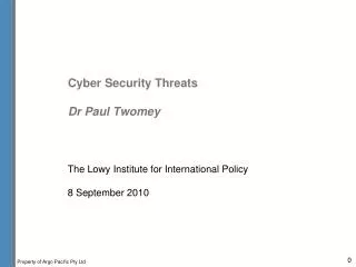 Cyber Security Threats Dr Paul Twomey