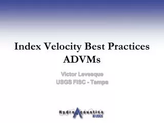 Index Velocity Best Practices ADVMs