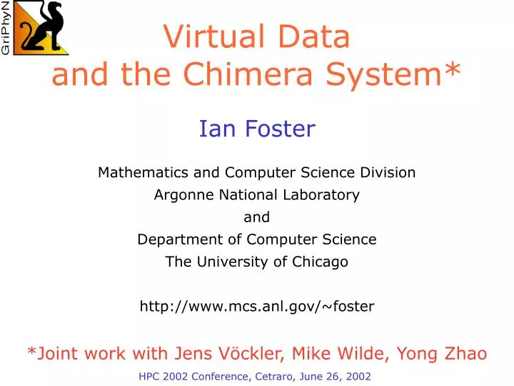 virtual data and the chimera system