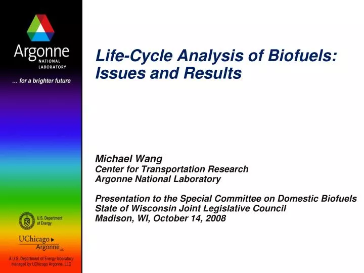 life cycle analysis of biofuels issues and results