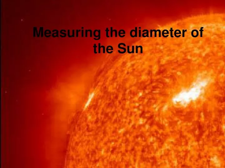measuring the diameter of the sun