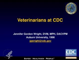 Veterinarians at CDC