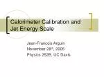 Calorimeter Calibration and Jet Energy Scale - slide 1