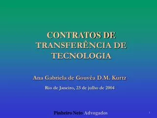 CONTRATOS DE TRANSFERÊNCIA DE TECNOLOGIA