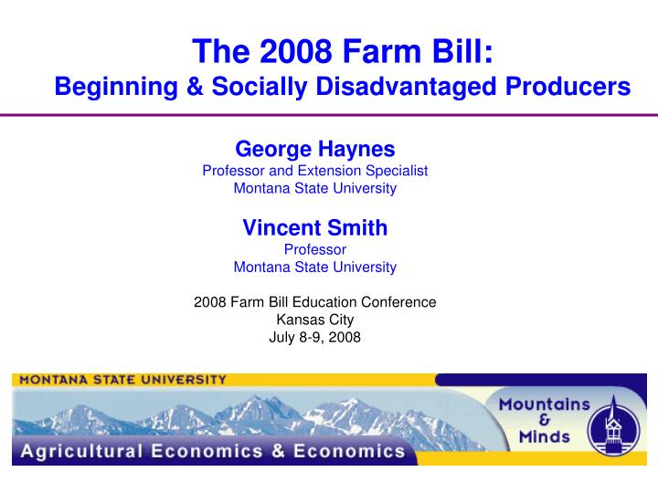 the 2008 farm bill beginning socially disadvantaged producers