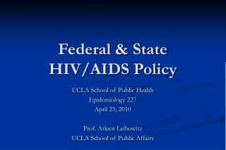 Federal &amp; State HIV/AIDS Policy
