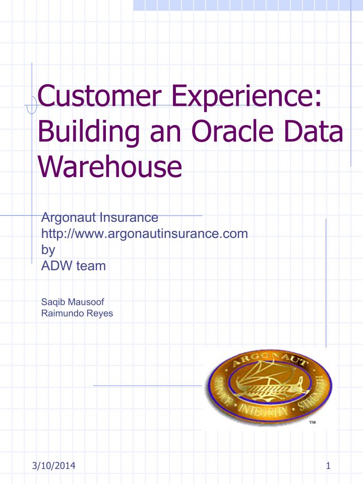 customer experience building an oracle data warehouse
