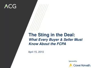 The Sting in the Deal: What Every Buyer &amp; Seller Must Know About the FCPA