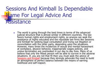 Sessions And Kimball Is Dependable Name For Legal Advice And
