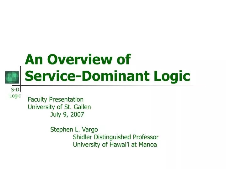 an overview of service dominant logic