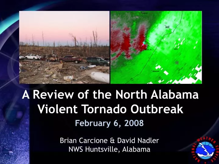 a review of the north alabama violent tornado outbreak