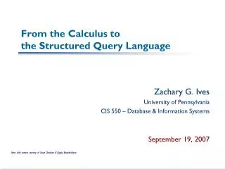 From the Calculus to the Structured Query Language