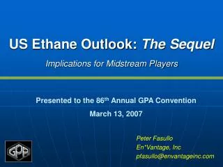 US Ethane Outlook: The Sequel Implications for Midstream Players