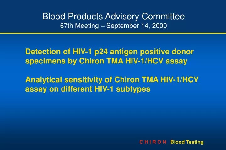 blood products advisory committee 67th meeting september 14 2000