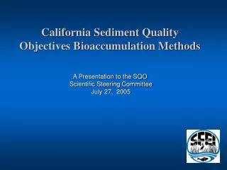 California Sediment Quality Objectives Bioaccumulation Methods