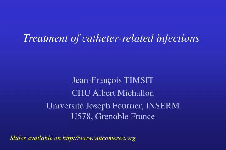 treatment of catheter related infections