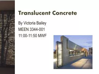 Translucent Concrete