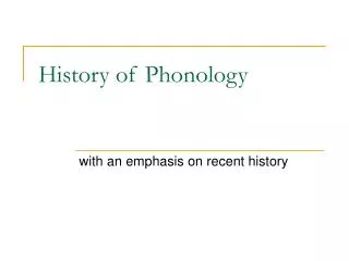 History of Phonology