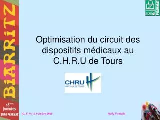Optimisation du circuit des dispositifs médicaux au C.H.R.U de Tours