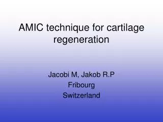 AMIC technique for cartilage regeneration
