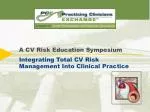 A CV Risk Education Symposium - slide 1