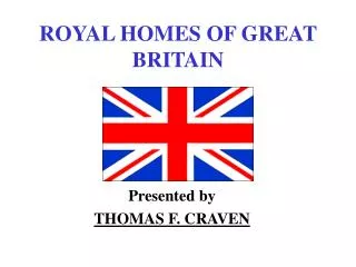 ROYAL HOMES OF GREAT BRITAIN