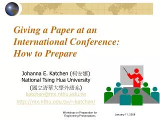 Giving a Paper at an International Conference: How to Prepare