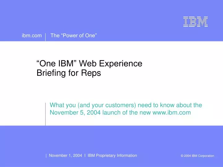 one ibm web experience briefing for reps