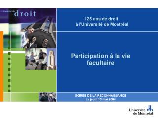 125 ans de droit à l’Université de Montréal