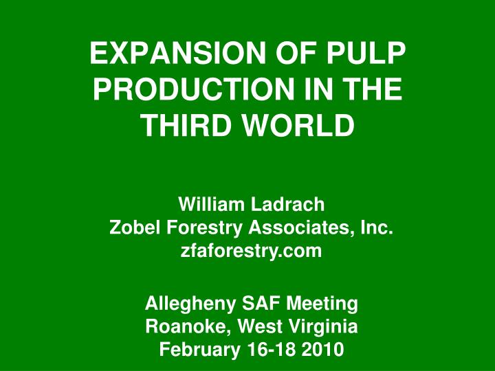 expansion of pulp production in the third world