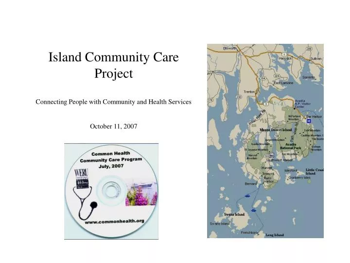 island community care project connecting people with community and health services october 11 2007