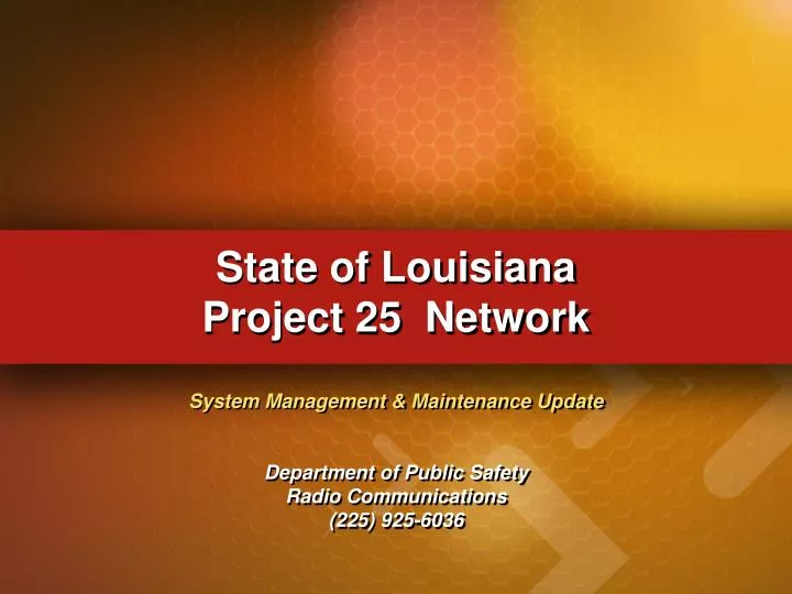 state of louisiana project 25 network