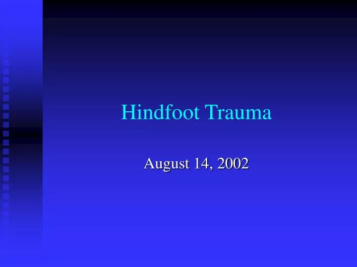 hindfoot trauma