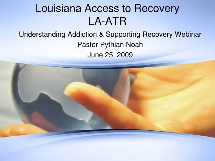 louisiana access to recovery la atr