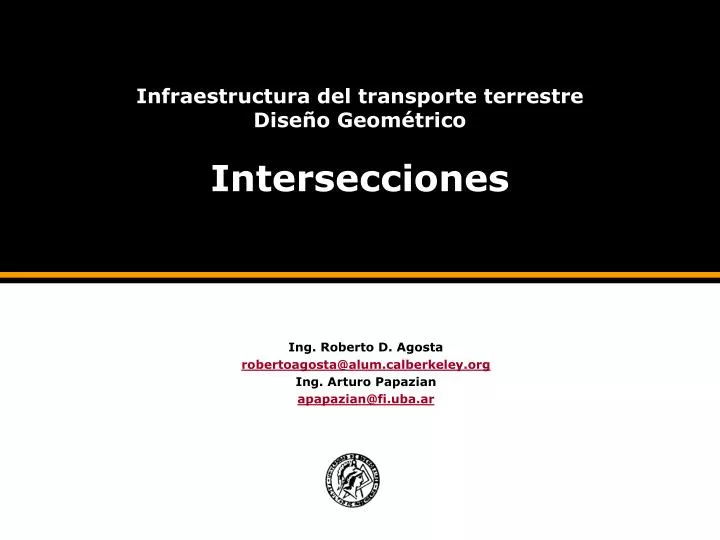 infraestructura del transporte terrestre dise o geom trico intersecciones