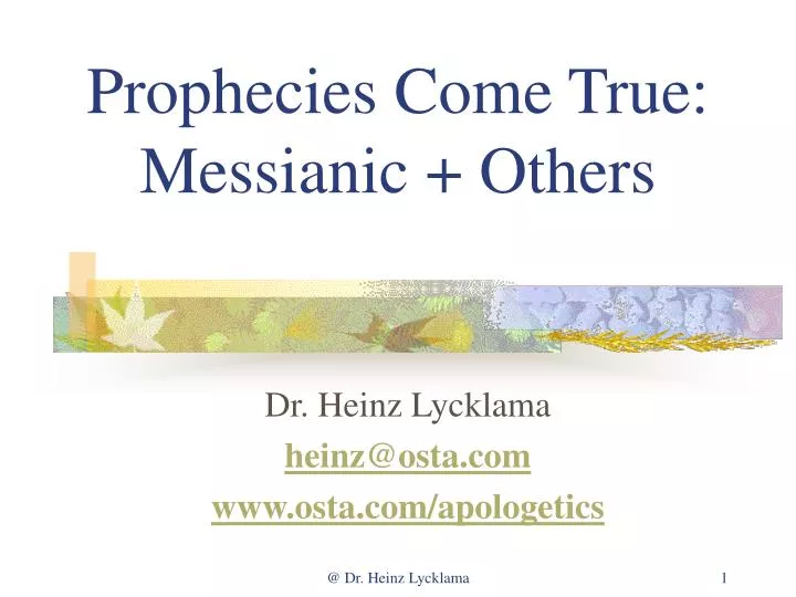 prophecies come true messianic others