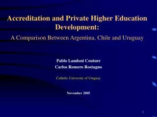 Accreditation and Private Higher Education Development: A Comparison Between Argentina, Chile and Uruguay