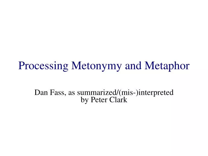 processing metonymy and metaphor