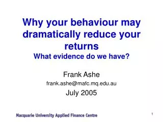 Why your behaviour may dramatically reduce your returns What evidence do we have?