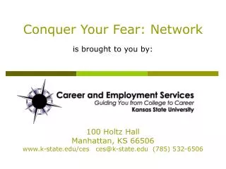 Conquer Your Fear: Network