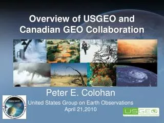 Peter E. Colohan United States Group on Earth Observations April 21,2010