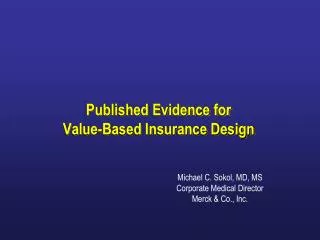 Published Evidence for Value-Based Insurance Design