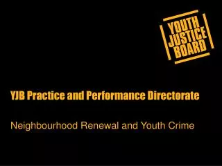 YJB Practice and Performance Directorate