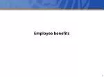 Employee benefits - slide 1