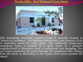Florida Villlas - Rent MyIsland Private Island