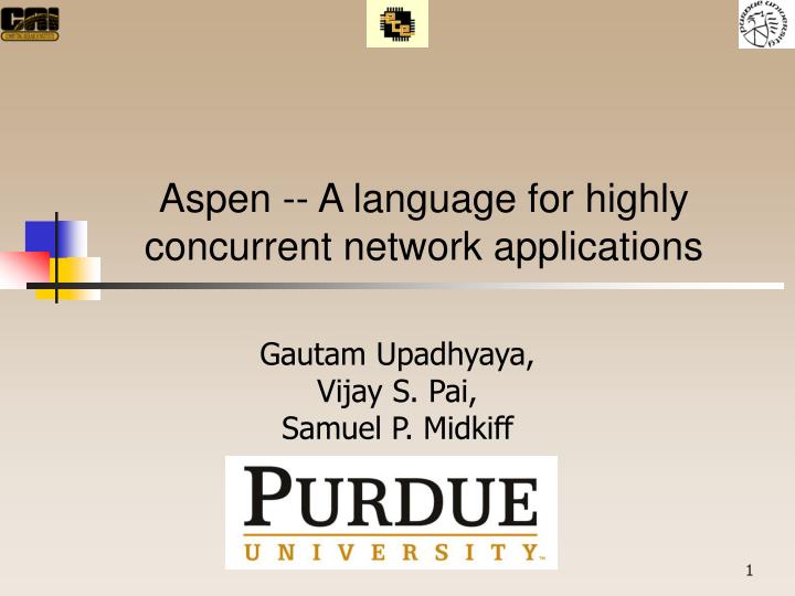 aspen a language for highly concurrent network applications