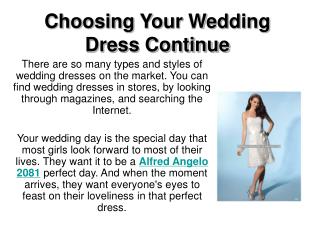 Choosing Your Wedding Dress Continue
