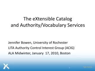 The eXtensible Catalog and Authority/Vocabulary Services
