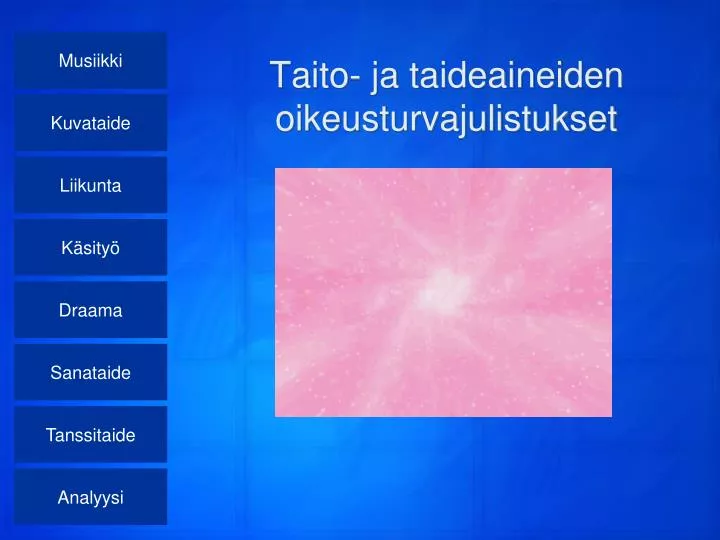 taito ja taideaineiden oikeusturvajulistukset