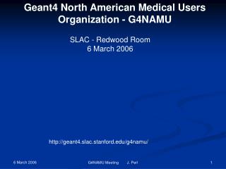 SLAC - Redwood Room 6 March 2006